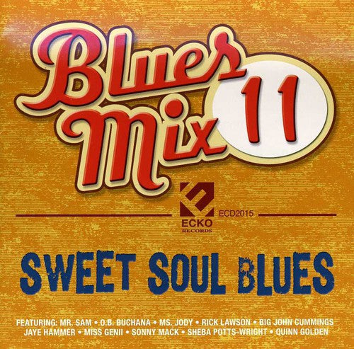Blues Mix 11: Sweet Soul Blues / Various - Blues Mix 11: Sweet Soul Blues / Various - Music CD