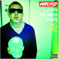 Madchild - Lawn Mower Man - Music CD