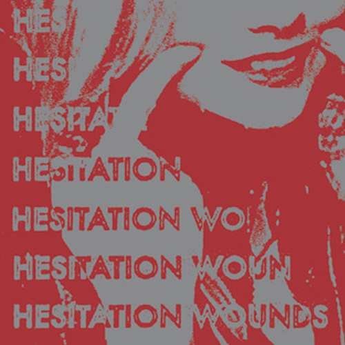 Hesitation Wounds - Hesitation Wounds - Vinyl Record