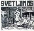 Svetlanas - Tales From The Alpha Brigade - Music CD