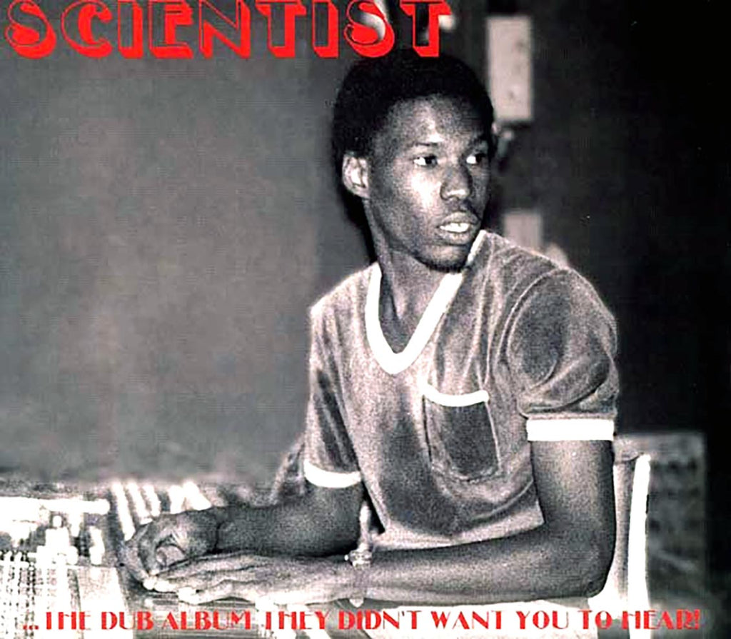Scientist - The Dub Album They Didn't Want You To Hear! Music CD