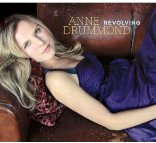 Drummond,anne - Revolving - Music CD