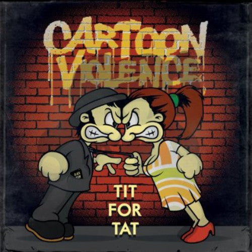 Cartoon Violence - Tit For Tat - Music CD
