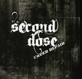 Second Dose - Under Repair - Music CD