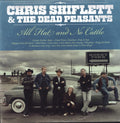 Shiflett,chris & Dead Peasants - All Hat & No Cattle - Vinyl Record