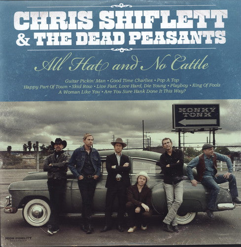 Shiflett,chris & Dead Peasants - All Hat & No Cattle - Vinyl Record