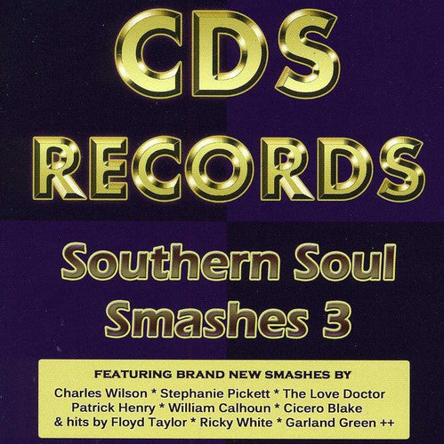 Southern Soul Smashes 3 / Various - Southern Soul Smashes 3 / Various - Music CD