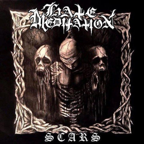 Hate Meditation - Scars - Vinyl Record