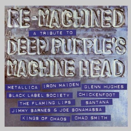 Re-machined-a Tribute To Deep Purple - Re-machined-a Tribute To Deep Purple - Music CD