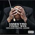 Maestro Fresh Wes - Orchestrated Noise - Music CD