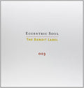 Eccentric Soul 3: The Bandit Label / Various - Eccentric Soul 3: The Bandit Label / Various - Vinyl Record