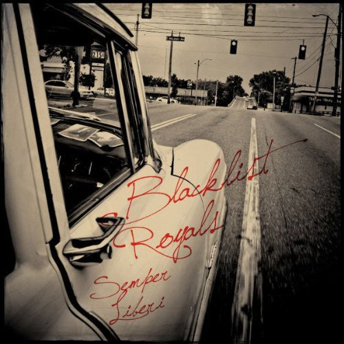 Blacklist Royals - Semper Liberi - Vinyl Record
