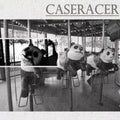 Caseracer - Caseracer - Vinyl Record