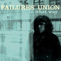 Failure's Union - In What Way - Vinyl Record