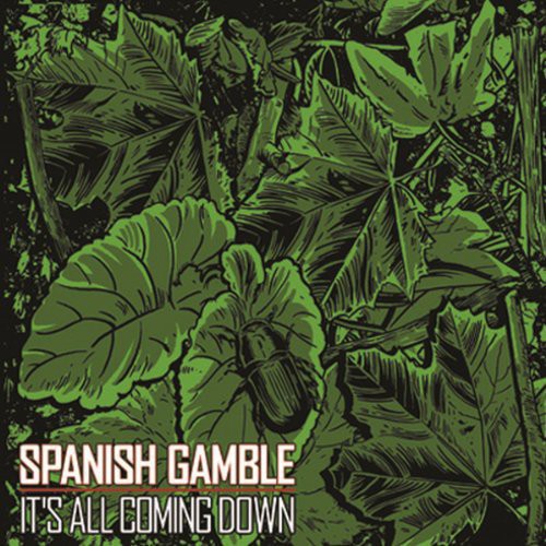 Spanish Gamble - Its All Coming Down - Vinyl Record