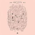 In The City #3 - Part 3 / Various - In The City #3 - Part 3 / Various - Vinyl Record
