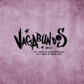 Merveille,cesar & Mirko Loko - Vagabundos 2013 - Music CD