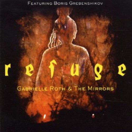 Roth,gabrielle & Mirrors - Refuge - Music CD