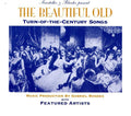 Beautiful Old - Turn Of The Century Songs - Music CD