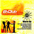 B-club-berlin Clubbing Tour / Various - B-club-berlin Clubbing Tour / Various - Music CD