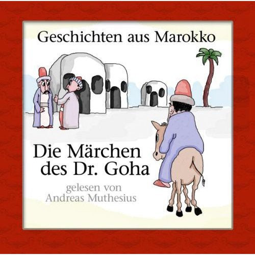 Doktor Goha - Geschichten Aus Marokko - Music CD