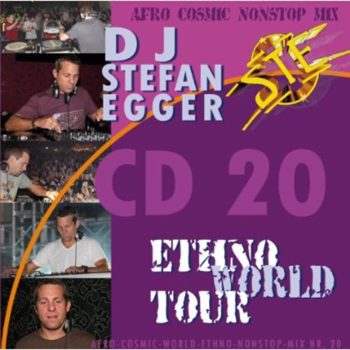 Egger,dj Stefan - 20-ethno World Tour - Music CD