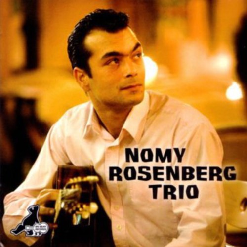 Rosenberg,nomy Trio - Nomy Rosenberg Trio - Music CD