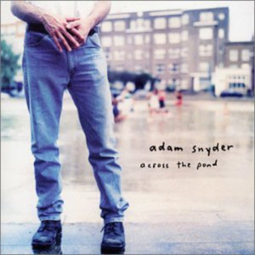 Snyder,adam - Across The Pond - Music CD