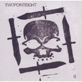 Twopointeight - Twopointeight Ii - Music CD