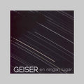 Geiser- En Ningun Lugar - Geiser- En Ningun Lugar - Music CD