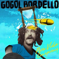 Bordello,gogol - Pura Vida Conspiracy - Music CD