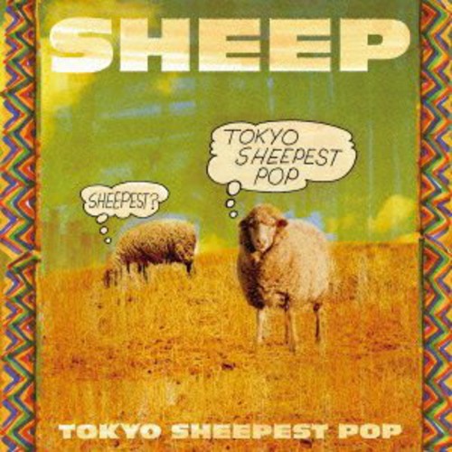 Sheep - Tokyo Sheepest Pop - Music CD