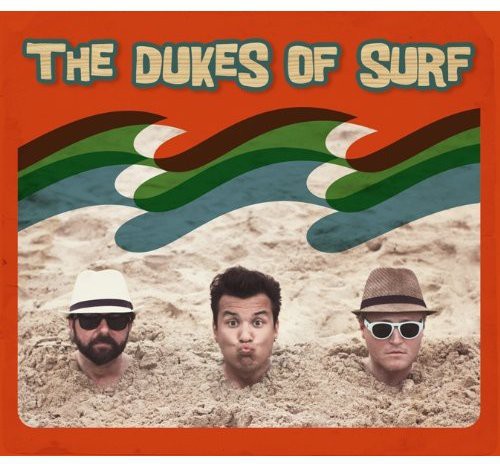 Dukes Of Surf - Dukes Of Surf - Music CD