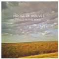 House Of Wolves - Fold In The Wind - Vinyl Record