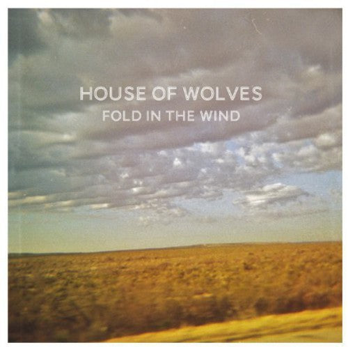 House Of Wolves - Fold In The Wind - Vinyl Record