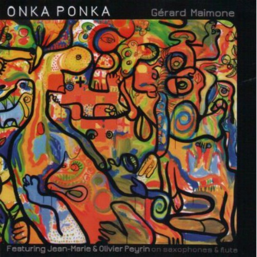 Maimone,gerard - Onka Ponka - Music CD
