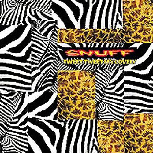 Snuff - Tweet Tweet My Lovely - Vinyl Record