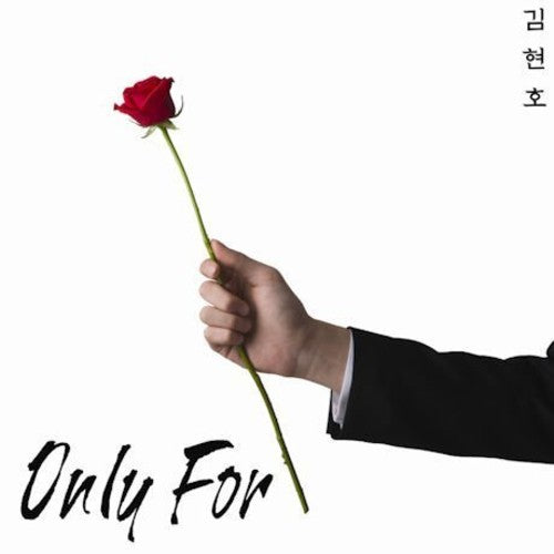 Kim,hyeon Ho - Only For - Music CD