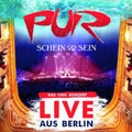 Pur - Schein & Sein Live Aus Berlin - Music CD