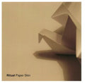 Ritual - Paper Skin - Music CD