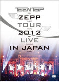 Teentop - Zepp Tour: 2012 Live In Tokyo - DVD