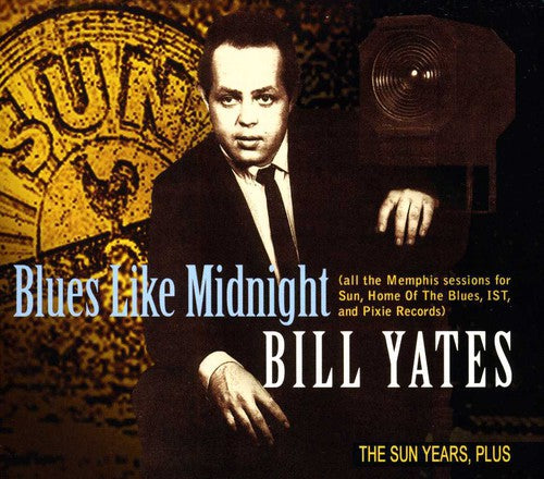 Yates,bill - Blues Like Midnight - Music CD