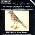 Messiaen / Ericsson - Complete Organ Music 6 - Music CD