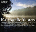 Gothenburg Symphony Orchestra / Jarvi / Ortiz - Five Nordic Masters - Music CD