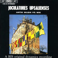 Joculatores Upsalienses / Senfl / Susato - Early Music At Wik - Music CD