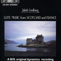 Jakob,lindberg - Scottish & French Lute Music - Music CD