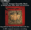 Courtly Trumpet Ensemble Music / Various - Courtly Trumpet Ensemble Music / Various - Music CD