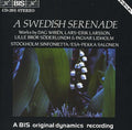 Larsson / Soderlundh Wiren / Lidholm / Alf Nilsson - Swedish Serenade - Music CD