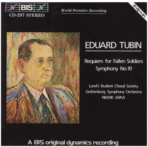 Tubin / Jarvi / Lunds Student Choral Society - Requiem For Fallen Soldiers / Symphony 10 - Music CD