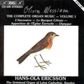 Messiaen / Ericsson - Organ Works / L'ascension - Music CD